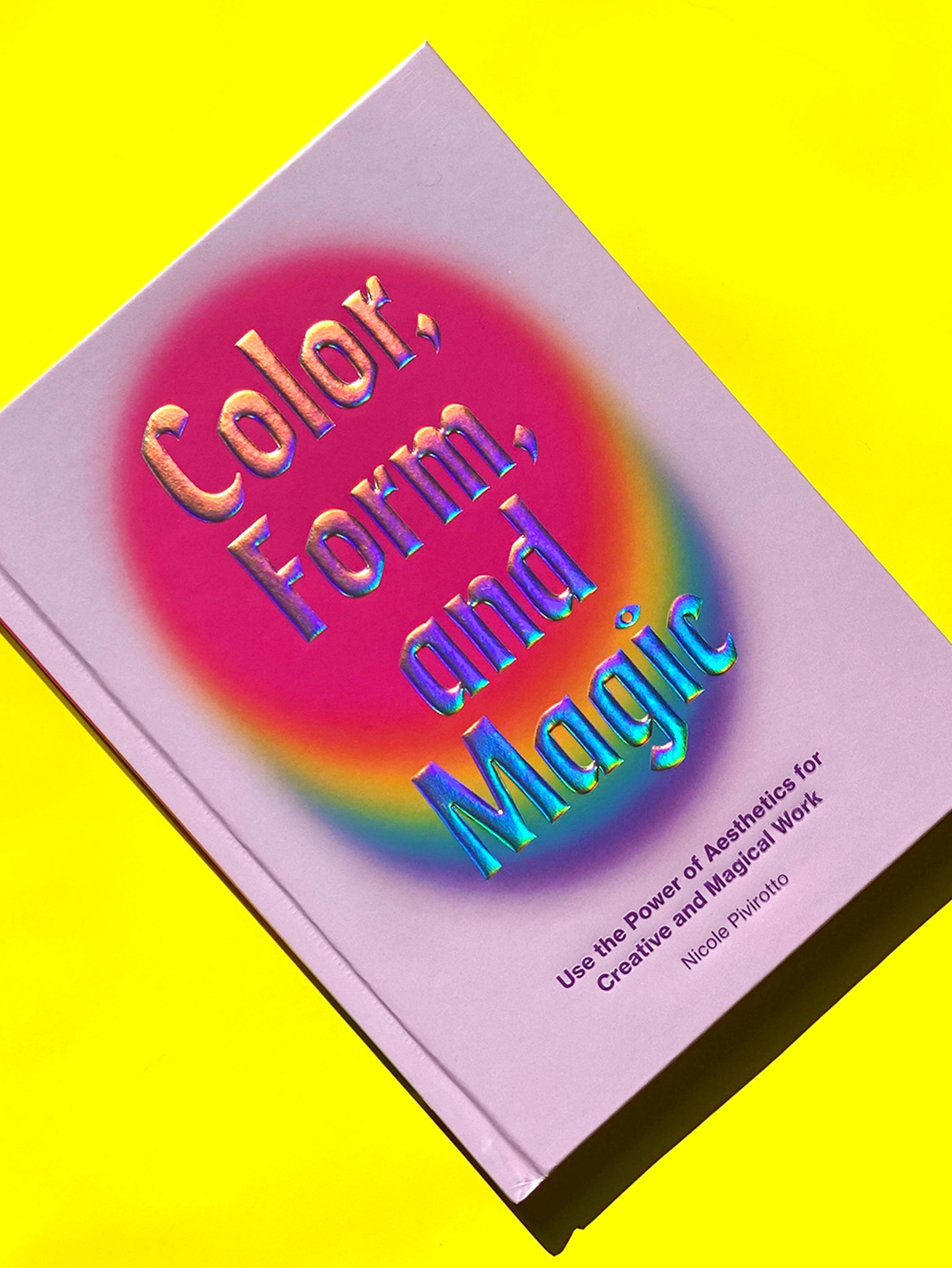 Color, Form, and Magic
